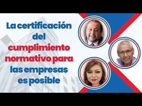 La certificación del cumplimiento normativo para las empresas es posible